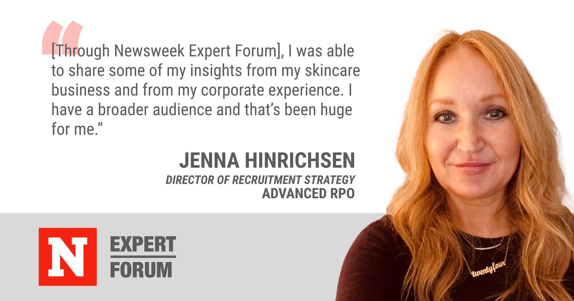 Newsweek Expert Forum Gives Jenna Hinrichsen a Broader Audience For Content