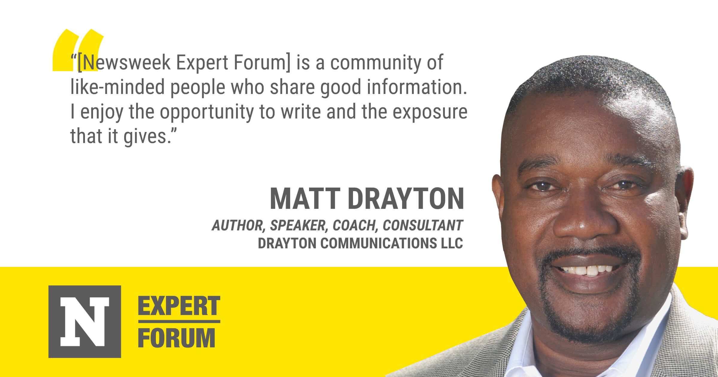 Newsweek Expert Forum member Matt Drayton