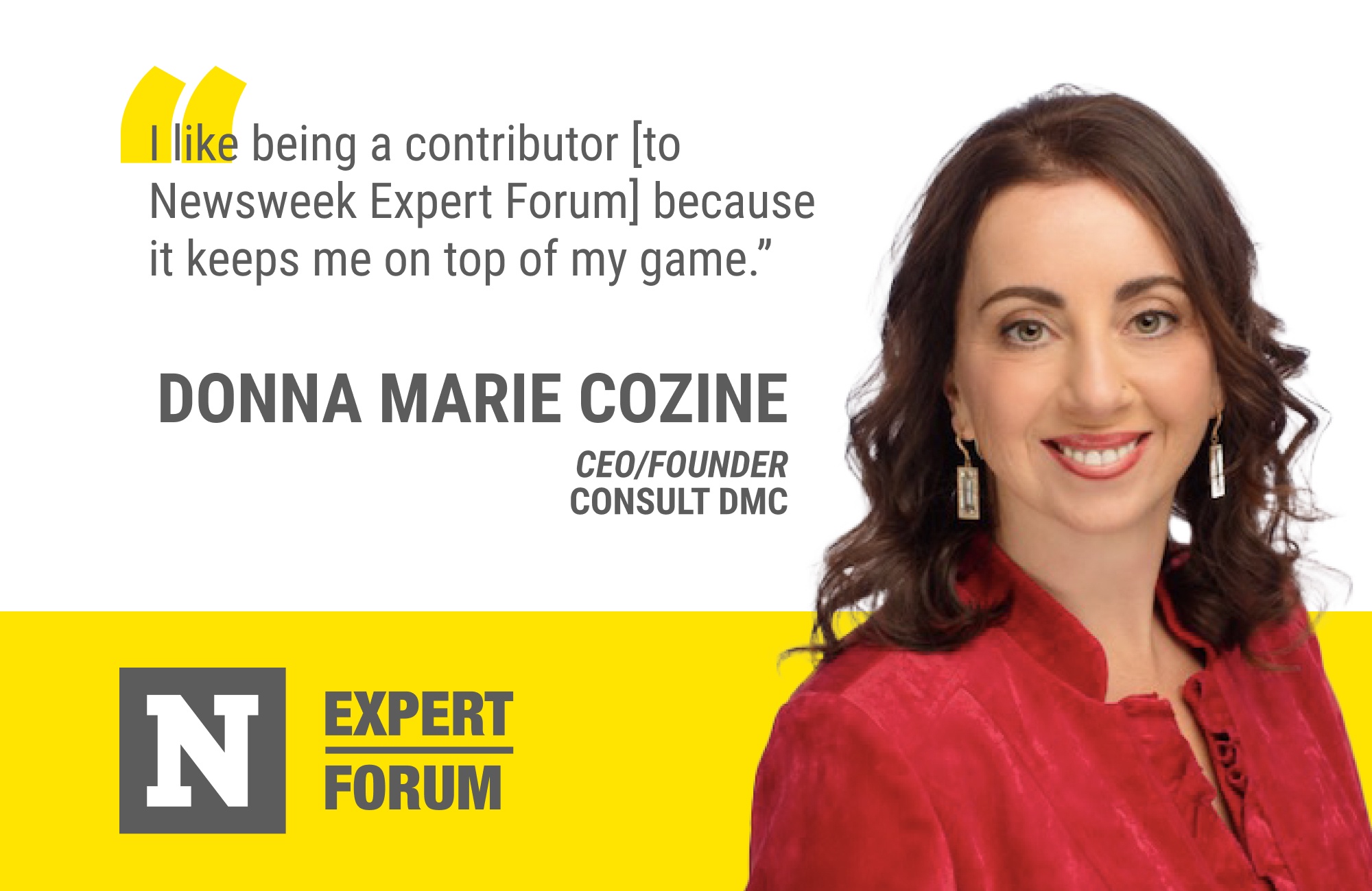 Newsweek Expert Forum member Donna Marie Cozine
