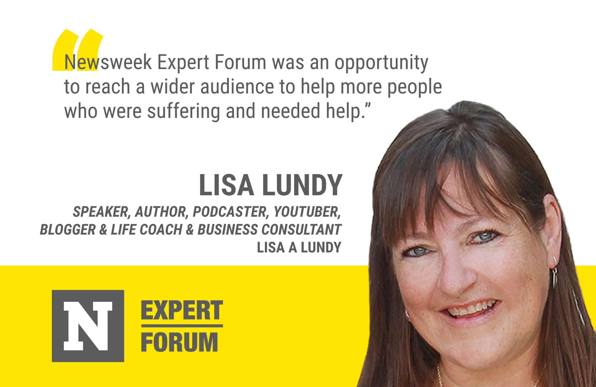 Lisa Lundy Leverages Newsweek Expert Forum to Reach and Help a Broader Audience